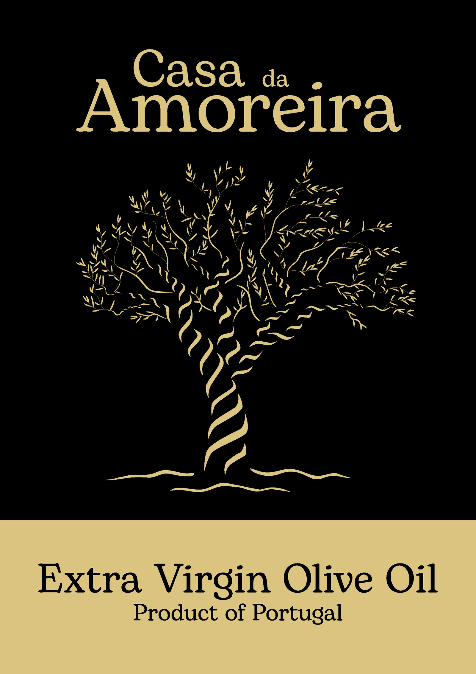 The Casa da Amoreira label: a gold olive tree above the words Extra Virgin Olive Oil, Product of Portugal
